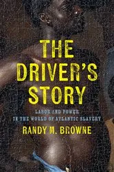 Book cover of The Driver’s Story by Randy M. Browne