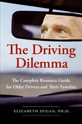 Book cover of The Driving Dilemma by Elizabeth Dugan