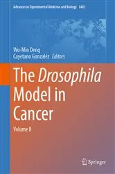 Book cover of The Drosophila Model in Cancer by Wu-Min Deng