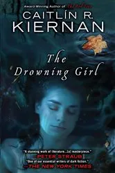 Book cover of The Drowning Girl by Caitlin R. Kiernan