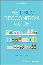 Book cover of The Drug Recognition Guide (2nd ed.) by Mark Currivan