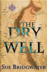 Book cover of The Dry Well by Sue Bridgwater