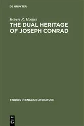Book cover of The dual heritage of Joseph Conrad by Robert R. Hodges