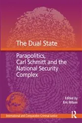 Book cover of The Dual State by Eric Wilson