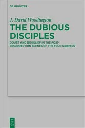 Book cover of The Dubious Disciples by J. David Woodington