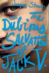 Book cover of The Dubious Salvation of Jack V. by Jacques Strauss