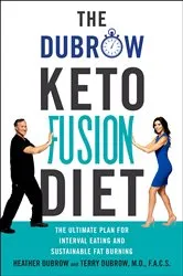 Book cover of The Dubrow Keto Fusion Diet by Heather Dubrow