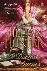 Book cover of The Duchess Diaries by Jillian Hunter