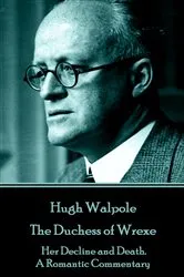 Book cover of The Duchess of Wrexe by Hugh Walpole