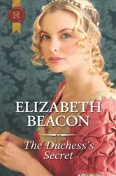 Book cover of The Duchess's Secret by Elizabeth Beacon