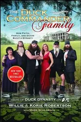 Book cover of The Duck Commander Family by Unknown