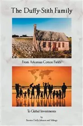 Book cover of The Duffy-Stith Family by Bernice Duffy Johnson