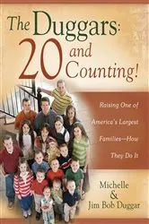 Book cover of The Duggars: 20 and Counting! by Unknown