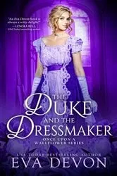 Book cover of The Duke and the Dressmaker by Eva Devon