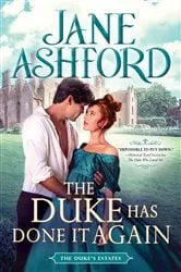 Book cover of The Duke Has Done it Again by Jane Ashford