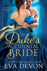 Book cover of The Duke's Accidental Bride by Eva Devon