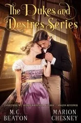 Book cover of The Dukes and Desires Series by M. C. Beaton