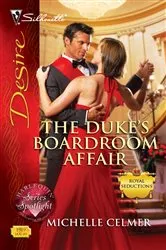 Book cover of The Duke's Boardroom Affair by Michelle Celmer