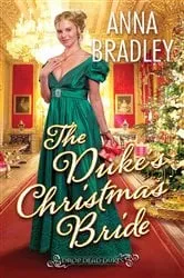 Book cover of The Duke's Christmas Bride by Anna Bradley
