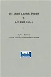 Book cover of The Dutch Colonial System in the East Indies by NA Klaveren