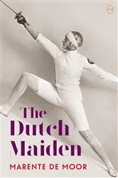 Book cover of The Dutch Maiden by Marente De Moor