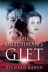 Book cover of The Dutchman's Gift by Richard Baran