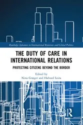 Book cover of The Duty of Care in International Relations by Nina Graeger