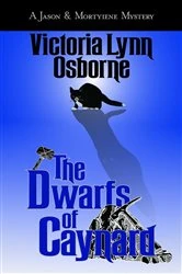 Book cover of The Dwarves of Caynard by Victoria Lynn Osborne