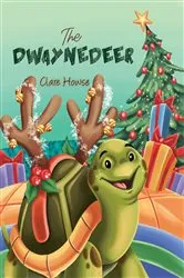 Book cover of The Dwaynedeer by Clare Howse