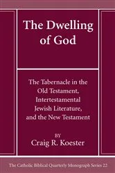Book cover of The Dwelling of God by Craig R. Koester
