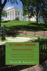 Book cover of The Dynamic Dominion by Frank B. Atkinson