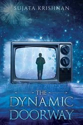 Book cover of The Dynamic Doorway by Sujata Krishnan