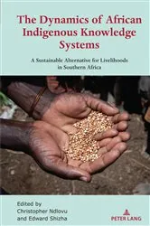 Book cover of The Dynamics of African Indigenous Knowledge Systems by Unknown