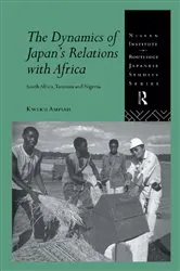 Book cover of The Dynamics of Japan's Relations with Africa by Kweku Ampiah