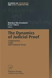 Book cover of The Dynamics of Judicial Proof by Marilyn MacCrimmon