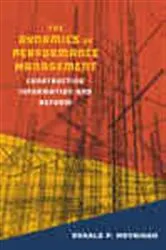 Book cover of The Dynamics of Performance Management by Donald P. Moynihan
