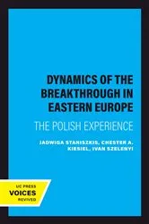 Book cover of The Dynamics of the Breakthrough in Eastern Europe by Unknown