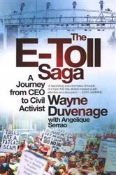 Book cover of The E-Toll Saga by Wayne Duvenage