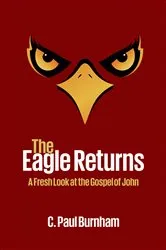 Book cover of The Eagle Returns by C. Paul Burnham