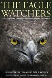 Book cover of The Eagle Watchers by Ruth Tingay