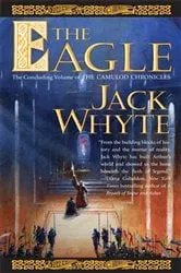 Book cover of The Eagle by Jack Whyte