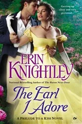 Book cover of The Earl I Adore by Erin Knightley