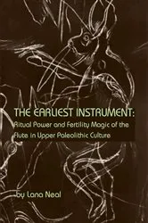 Book cover of The Earliest Instrument by Lana Neal