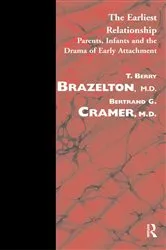 Book cover of The Earliest Relationship by T. Berry Brazelton