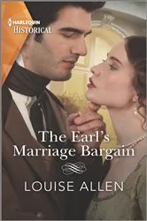 Book cover of The Earl's Marriage Bargain by Louise Allen