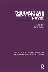 Book cover of The Early and Mid-Victorian Novel by David Skilton
