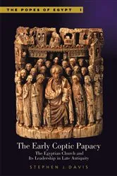 Book cover of The Early Coptic Papacy by Stephen J. Davis