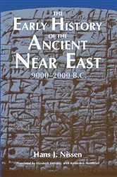 Book cover of The Early History of the Ancient Near East, 9000–2000 B.C. by Hans J. Nissen