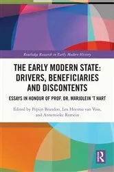 Book cover of The Early Modern State: Drivers, Beneficiaries and Discontents by Pepijn Brandon