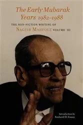 Book cover of The Early Mubarak Years 1982–1988 by Naguib Mahfouz